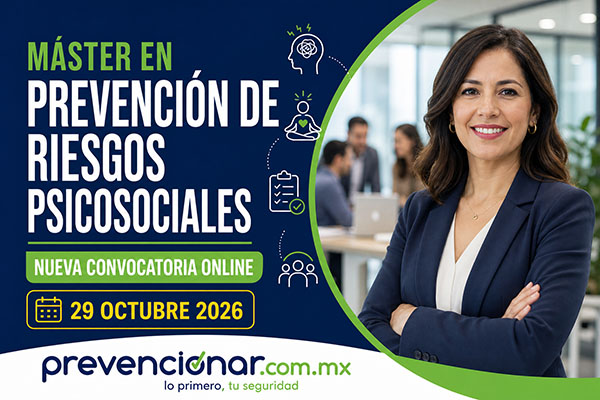Máster en Prevención de Riesgos Psicosociales abre una opción de especialización para profesionales de México