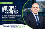 Anticipar y prevenir. El nuevo estándar en seguridad y salud en el trabajo