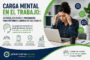 Carga mental en el trabajo: un riesgo que también debe gestionarse en las empresas mexicanas
