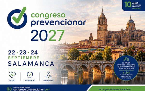 VI Congreso Internacional Prevencionar 2027: 10 años avanzando juntos